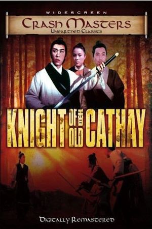 Knights of Old Cathay's poster