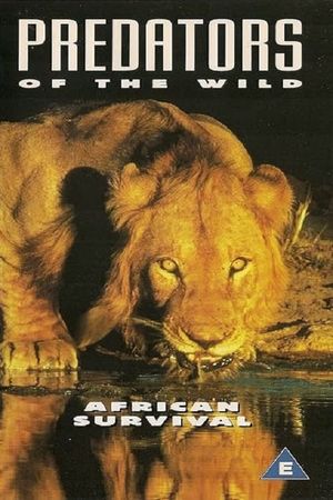 Predators of the Wild: African Survival's poster