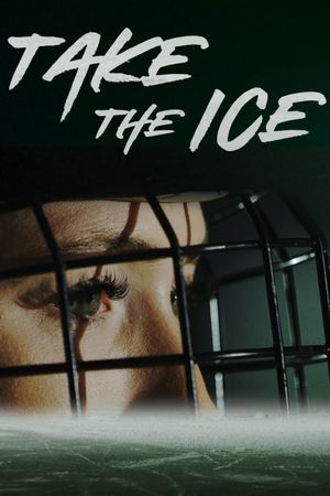 Take the Ice's poster