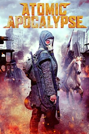Atomic Apocalypse's poster