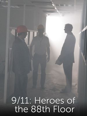 9/11: Heroes of the 88th Floor's poster image