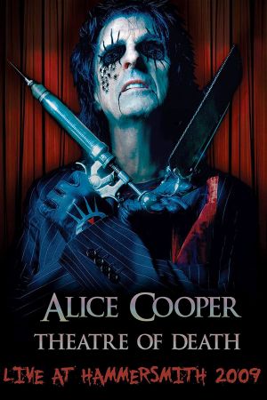 Alice Cooper: Theatre of Death's poster