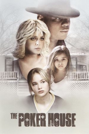 The Poker House's poster
