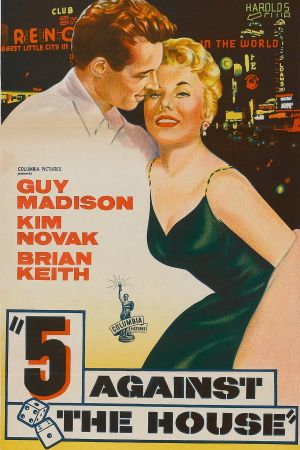 5 Against the House's poster