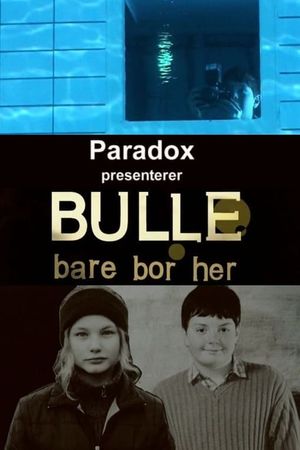 Bulle bare bor her's poster