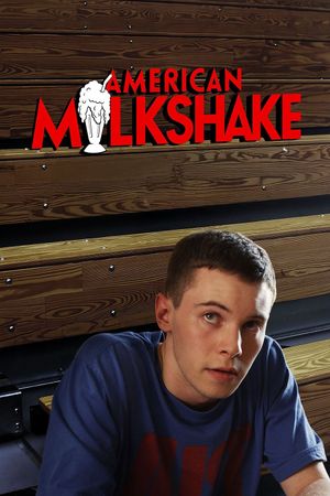 American Milkshake's poster