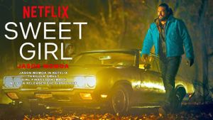 Sweet Girl's poster