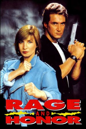 Rage and Honor's poster