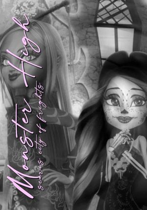 Monster High: Scaris City of Frights's poster