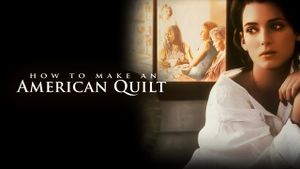 How to Make an American Quilt's poster