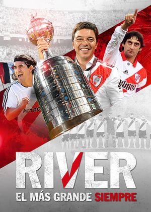River, El Más Grande Siempre's poster