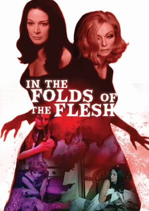 In the Folds of the Flesh's poster