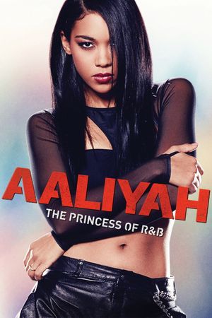 Aaliyah: The Princess of R&B's poster