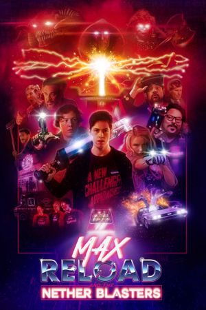 Max Reload and the Nether Blasters's poster