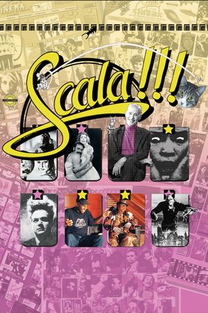 Scala!!! or, The Incredibly Strange Rise and Fall of the World's Wildest Cinema and How It Influenced a Mixed-up Generation of Weirdos and Misfits's poster