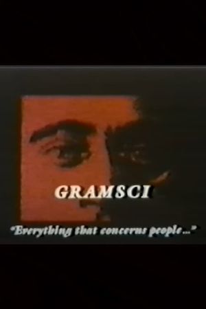 Gramsci: Everything that Concerns People's poster
