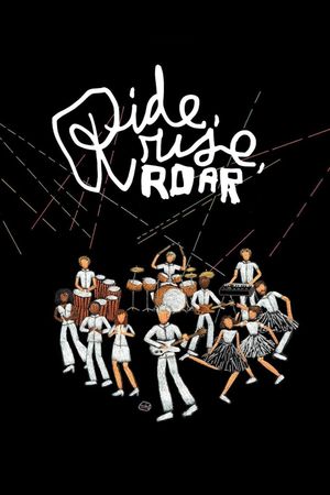 Ride, Rise, Roar's poster