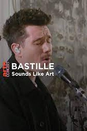 Bastille - Sounds Like Art    Turner Contemporary Museum in Margate's poster