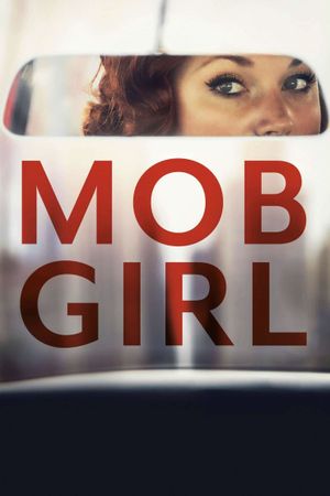 Mob Girl's poster