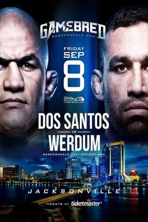 Gamebred Fighting Championship 5: Dos Santos vs. Werdum's poster