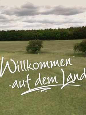 Willkommen auf dem Land's poster
