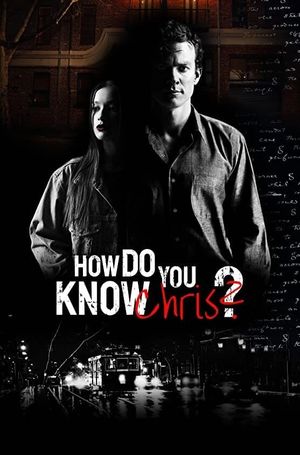 How Do You Know Chris?'s poster