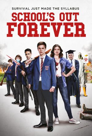 School's Out Forever's poster