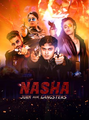 Nasha Jurm Aur Gangsters's poster