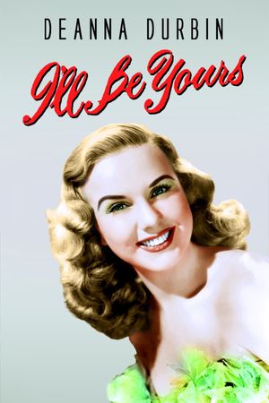 I'll Be Yours's poster
