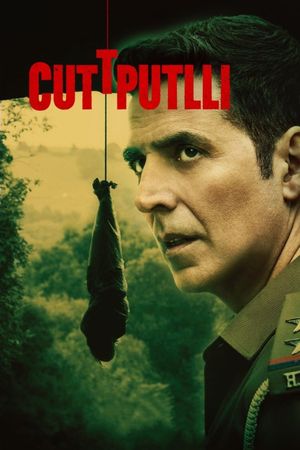 Cuttputlli's poster