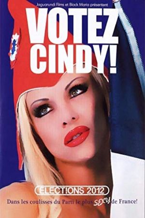 Votez Cindy !'s poster