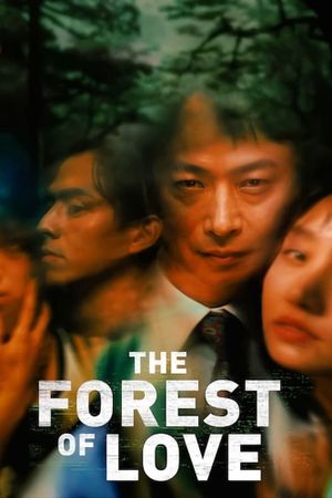 The Forest of Love's poster