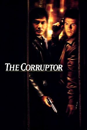 The Corruptor's poster