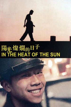 In the Heat of the Sun's poster