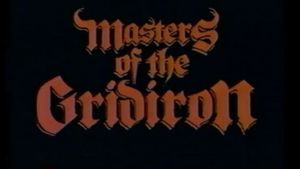 Masters Of The Gridiron's poster