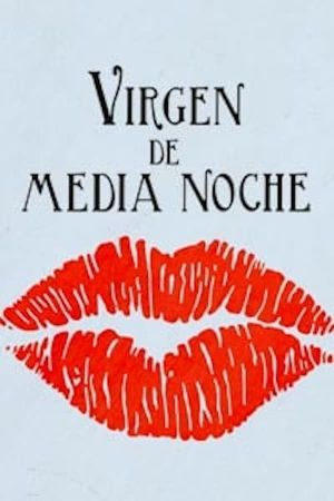 Virgen de medianoche's poster
