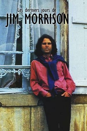 Les derniers jours de Jim Morrison's poster