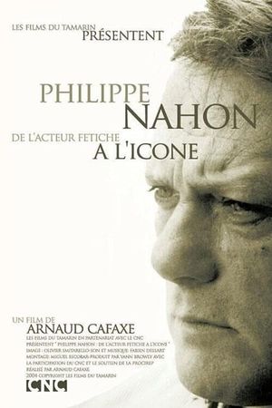 Philippe Nahon, de l'acteur fétiche à l'icône's poster