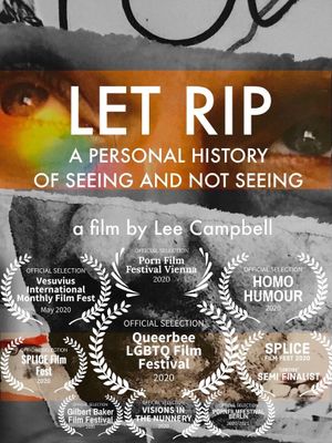 Let Rip: A Personal History of Seeing and Not Seeing's poster