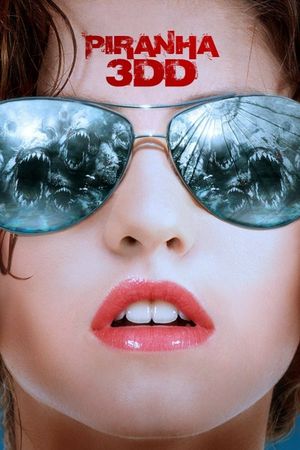 Piranha 3DD's poster