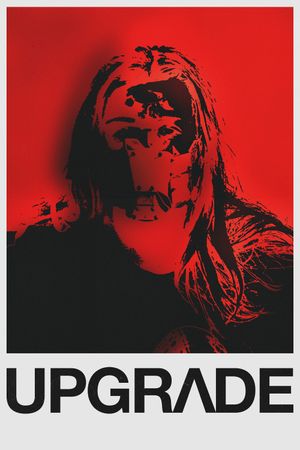 UPGRADE's poster