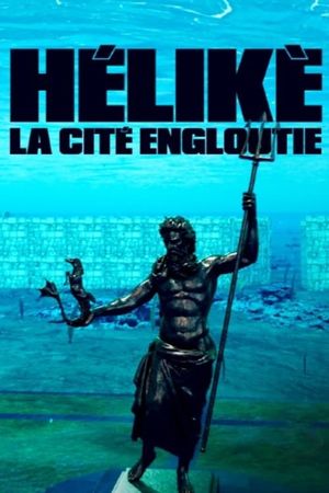 Hélikè, la cité engloutie's poster image