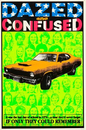 Dazed and Confused's poster