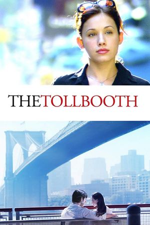 The Tollbooth's poster