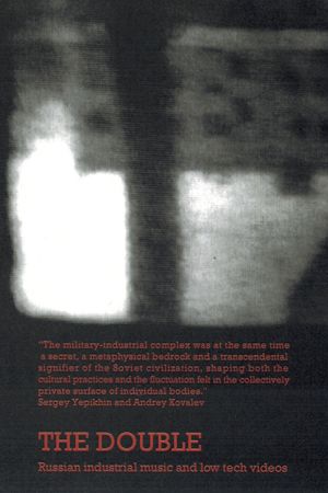 The Double - Russian industrial music and low tech videos's poster