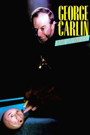 George Carlin: Playin' with Your Head's poster