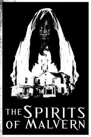 The Spirits of Malvern's poster image