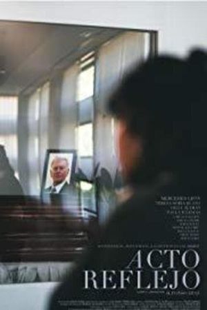 Acto reflejo's poster