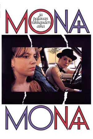 Mona and the Time of Burning Love's poster