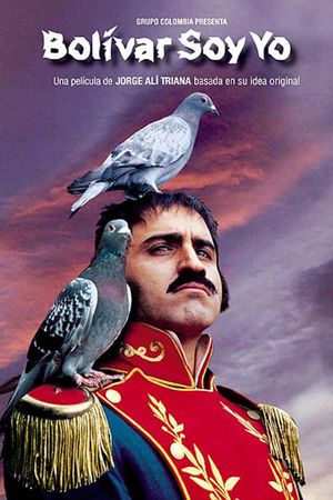 Bolivar Is Me's poster